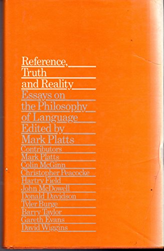 Imagen de archivo de Reference Truth and Reality: Essays on the Philosophy of Language a la venta por Books From California