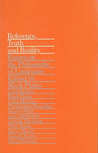 Imagen de archivo de Reference, Truth and Reality: Essays on the Philosophy of Language a la venta por SecondSale