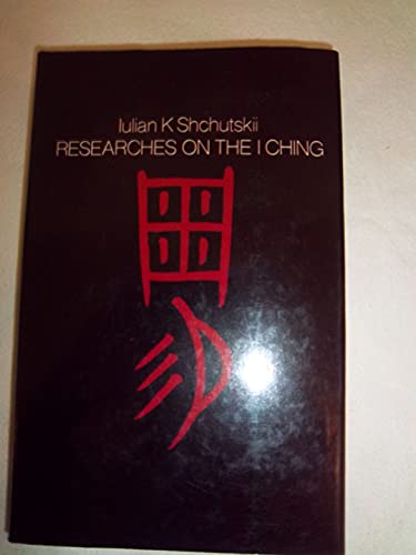 Stock image for Researches on the I Ching (a first printing) for sale by S.Carter