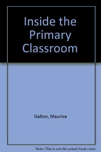 9780710004239: Inside the Primary Classroom