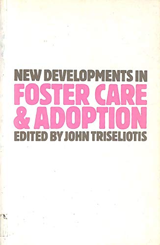 Beispielbild fr New Developments in Foster Care and Adoption zum Verkauf von AwesomeBooks