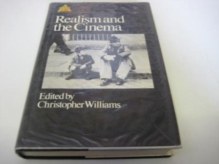 Realism and Cinema (9780710004772) by Williams, Christopher