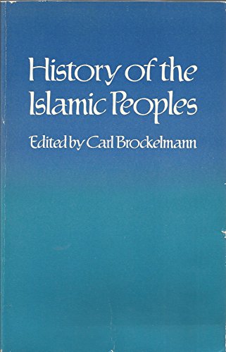 Imagen de archivo de History of the Islamic Peoples (with a review of events 1939-1947 by Moshe Perlmann.) a la venta por Harry Alter