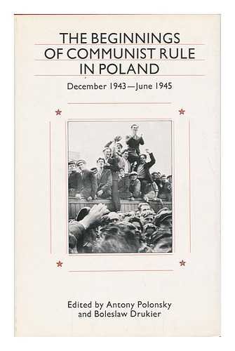 Beispielbild fr The Beginnings of communist rule in Poland zum Verkauf von Phatpocket Limited