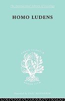 Stock image for Homo Ludens : A Study of the Play Element in Culture for sale by Better World Books