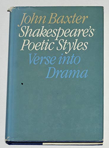 Beispielbild fr Shakespeare's Poetic Styles; Verse into Drama zum Verkauf von DogStar Books