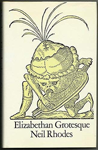 Elizabethan Grotesque