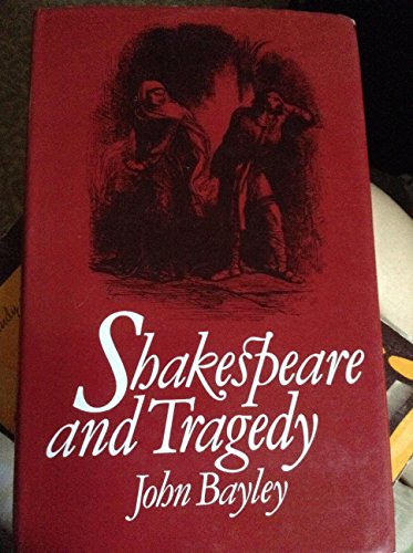 Stock image for Shakespeare and Tragedy for sale by Better World Books