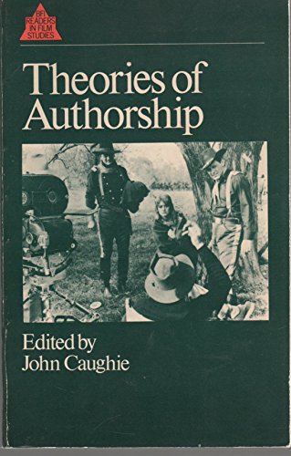 Beispielbild fr Theories of authorship: A reader (British Film Institute readers in film studies) zum Verkauf von Priceless Books