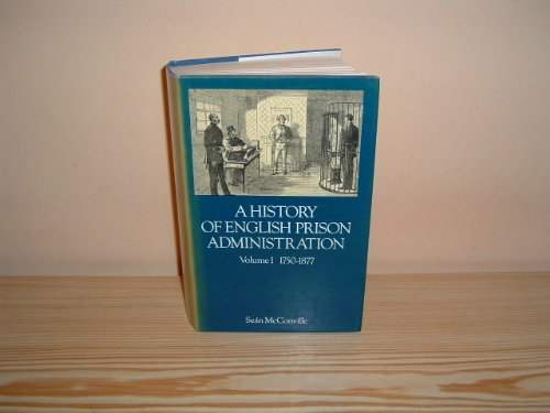Beispielbild fr History of English Prison Administration: 1750-1877 v. 1 zum Verkauf von WorldofBooks