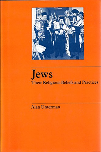 Stock image for Jews, Their Religious Beliefs and Practices for sale by ThriftBooks-Atlanta