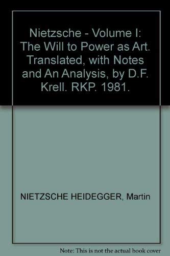 Nietzsche: The Will to Power as Art v. 1 (9780710007445) by Martin Heidegger