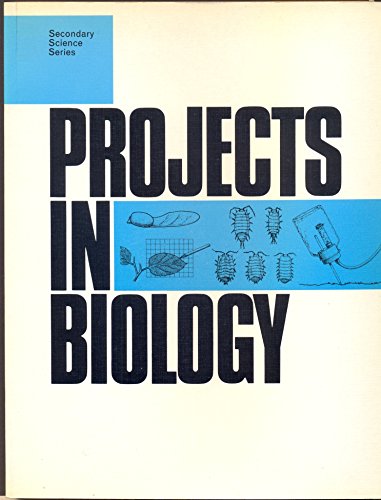9780710007698: Projects in Biology
