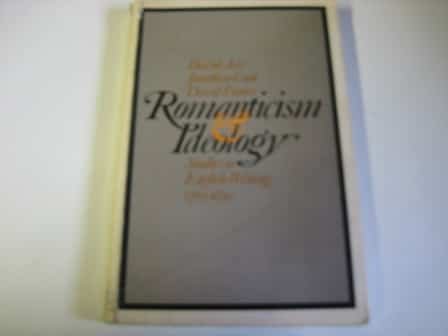 Stock image for Romanticism and ideology: Studies in English writing 1765-1830 for sale by Amazing Books Pittsburgh