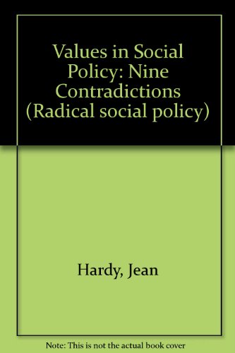 Imagen de archivo de Values in Social Policy : Nine Contradictions a la venta por Better World Books