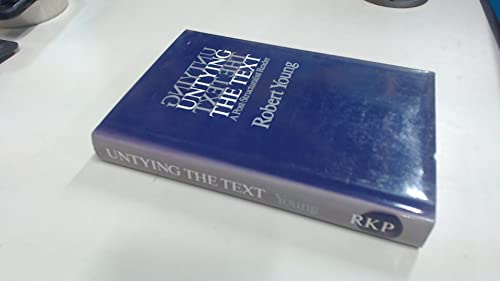 9780710008046: Untying the text: A post-structuralist reader