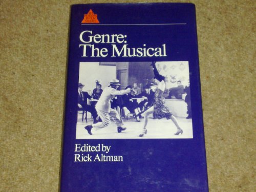 Genre, the Musical: A Reader (9780710008169) by Altman