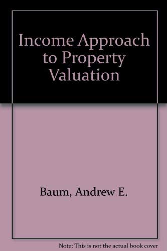 Stock image for Income Approach to Property Valuation for sale by AwesomeBooks