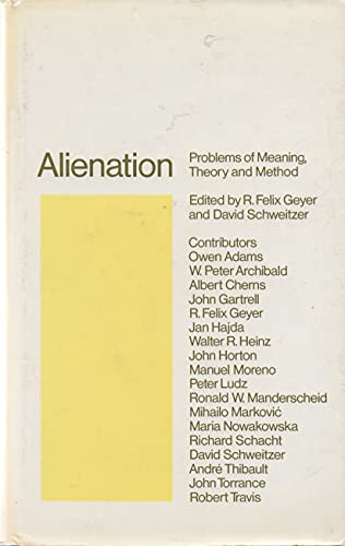 Beispielbild fr Alienation, problems of meaning, theory, and method zum Verkauf von Richard J Barbrick