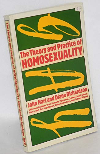Beispielbild fr The Theory and Practice of Homosexuality zum Verkauf von Better World Books