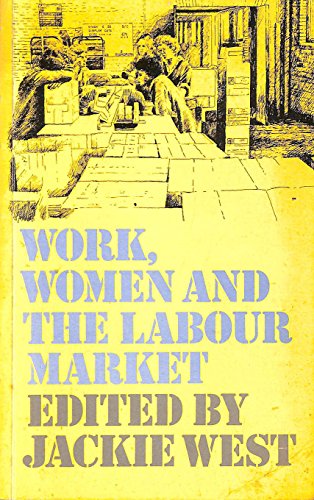 Stock image for Work, Women and the Labour Market for sale by Books on the Web