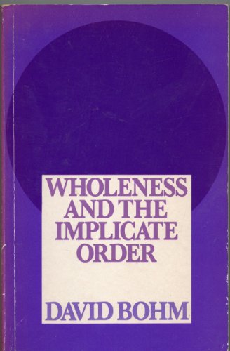 Beispielbild fr Wholeness and the implicate order zum Verkauf von Chapter 1