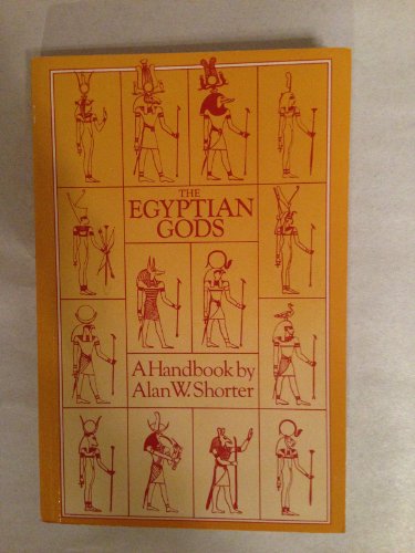 Stock image for The Egyptian Gods : A Handbook for sale by Bob's Book Journey