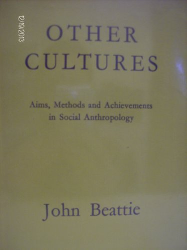 Stock image for Other Cultures, Aims, Methods and Achievement in Social Anthropology for sale by Redux Books