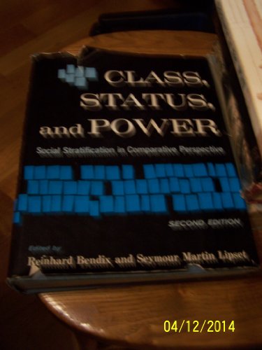 Beispielbild fr Class, Status and Power: Social Stratification in Comparative Perspective zum Verkauf von Anybook.com