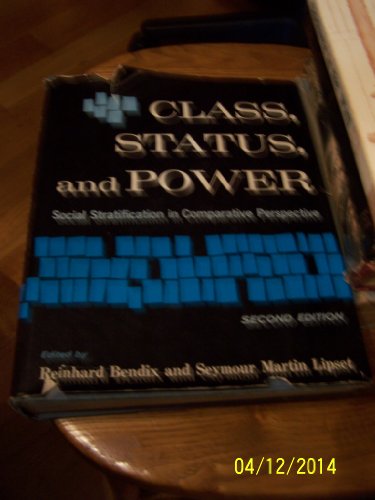 Imagen de archivo de Class, Status and Power: Social Stratification in Comparative Perspective a la venta por Anybook.com