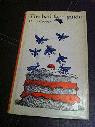 9780710012296: Bad Food Guide