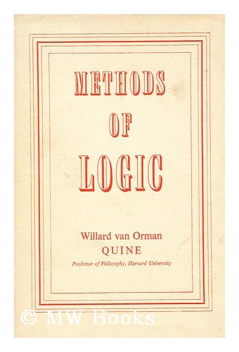 9780710013118: Methods of Logic / Willard Van Orman Quine [Gebundene Ausgabe] by