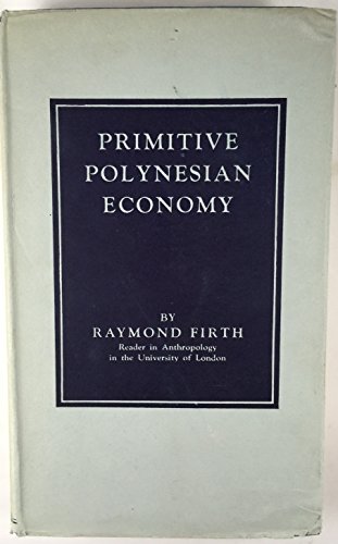 Imagen de archivo de Primitive Polynesian economy a la venta por Book Express (NZ)