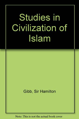 Stock image for Studies in Civilization of Islam for sale by BooksElleven