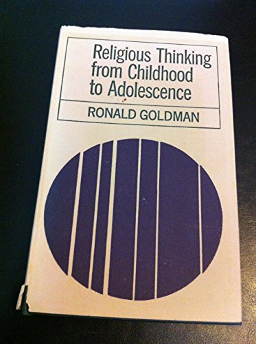 Stock image for Religious Thinking from Childhood to Adolescence for sale by Better World Books Ltd