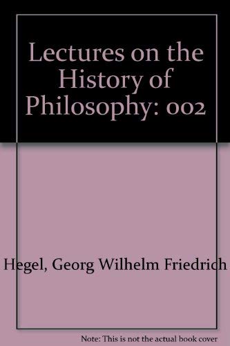 Stock image for Lectures on the History of Philosophy, Vol. 2 for sale by ThriftBooks-Dallas