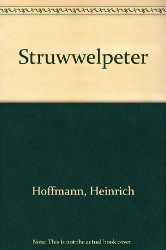 9780710015341: English Struwwelpeter, Or, Pretty Stories and Funny Pictures for Little Children