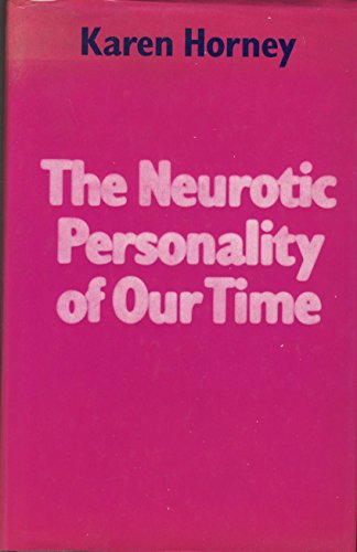 Beispielbild fr Neurotic Personality of Our Time zum Verkauf von WorldofBooks