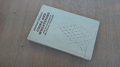 9780710015679: Cooke and Wheatstone and the Invention of the Electric Telegraph