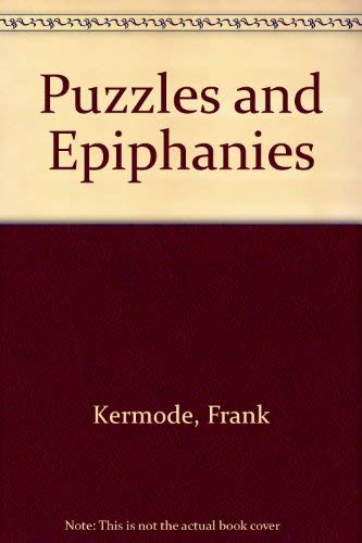 Puzzles and Epiphanies (9780710016652) by Frank Kermode