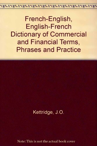 Beispielbild fr French-English, English-French Dictionary of Commercial and Financial Terms, Phrases and Practice zum Verkauf von WorldofBooks