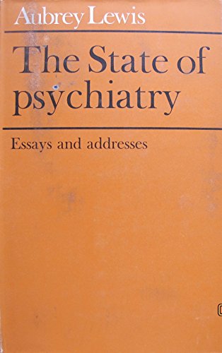 9780710017505: State of Psychiatry: Essays and Addresses