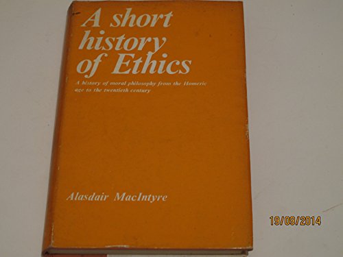 9780710017741: A Short History of Ethics: A History of Moral Philosophy from the Homeric Age to the Twentieth Century