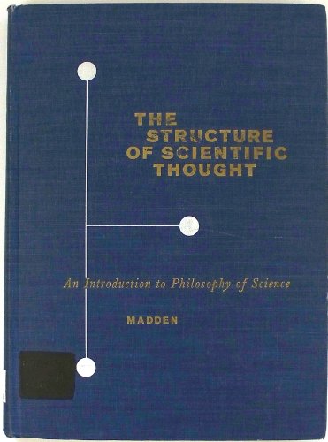 Imagen de archivo de The structure of scientific thought : an introduction to philosophy of science a la venta por Better World Books