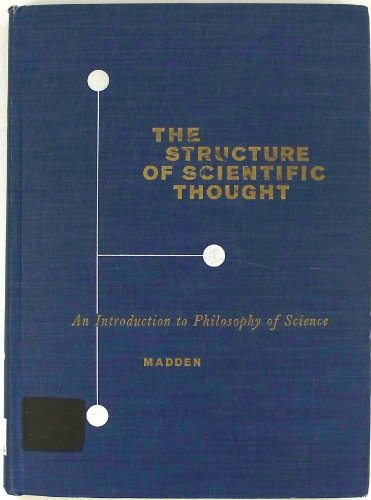 Structure of Scientific Thought (9780710017802) by Edward H. Madden