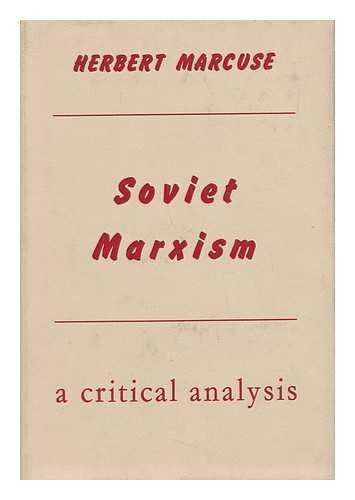 Stock image for Soviet Marxism A Critical Analysis for sale by True Oak Books