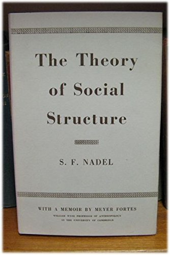 9780710018816: Theory of Social Structure