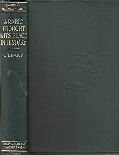 Imagen de archivo de Arabic Thought and Its Place in History a la venta por Sequitur Books