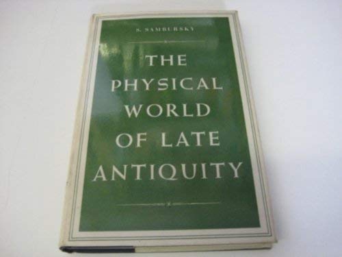 Stock image for Physical World of Late Antiquity for sale by HPB-Red