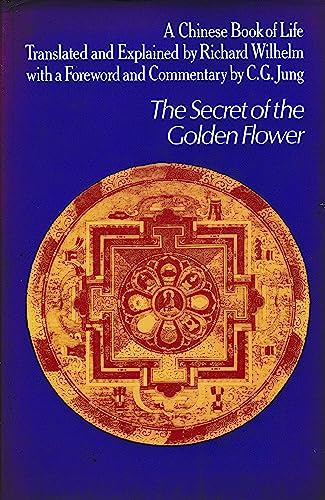 Stock image for Secret of the Golden Flower: A Chinese Book of Life for sale by SecondSale